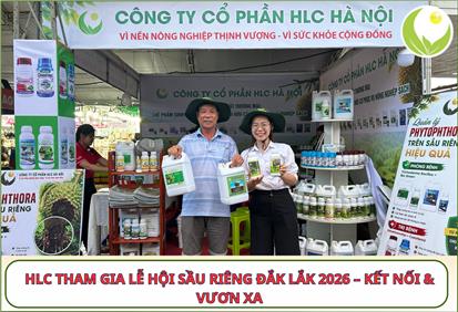 HLC THAM GIA LỄ HỘI SẦU RIÊNG ĐẮK LẮK 2026 – KẾT NỐI & VƯƠN XA
